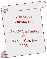 Parchemin vertical: Grapes- picking Weekends
